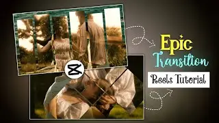 &ldquo;Insta Trending Epic Transition Reels Video Editing | New Trending Reels Video Tutorial&rdquo; ll