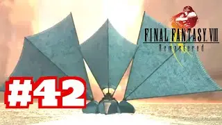 White Seed Ship!!! Final Fantasy 8 - Gameplay Walkthrough - Part 42!