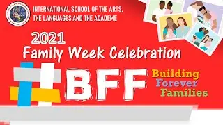 ISALA | 2021 Family Week Celebration | 