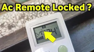 Ac Remote Lock Open | Ac Remote Lock Open | Ac Ka Remote Lock Ho Jaye To Kya Kare