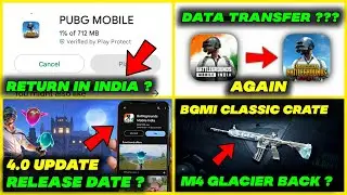 BIG UPDATE 😱 M4 Glacier Is Back? | Pubg Mobile Unban ? | Bgmi 4.0 Update Release Date ?