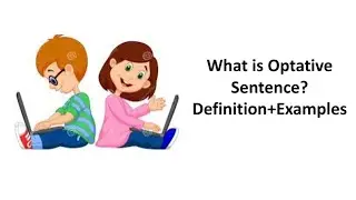 What is Optative Sentence? definition with Examples in Urdu/Hindi