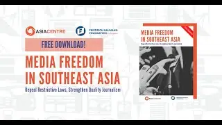 Media Freedom in Southeast Asia