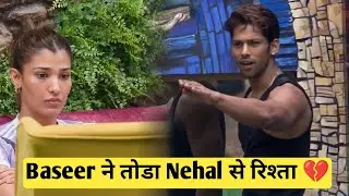 Bigg Boss 19 Shocking - Baseer Ali Breakup With Nehal Chudasama 💔😭