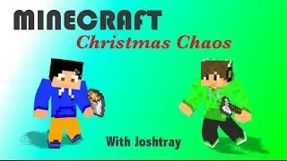 Minecraft: Christmas Chaos W/ Joshtray On Mineplex