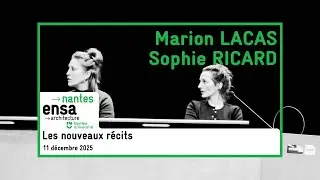 Les nouveaux récits, conférence de Marion Lacas et Sophie Ricard