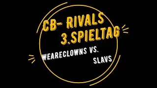CB-Rivals: WeAreClowns vs Slavs - Map: Allenburg (Bans: Keshigs, Falcos)
