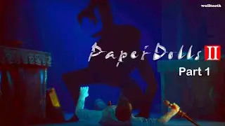 Paper Dolls 2 - Gameplay Walkthrough Part 1 I Horror Adventure Puzzle game