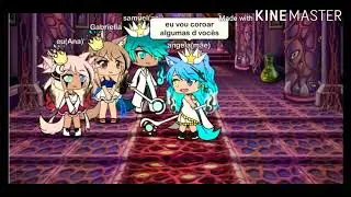 Sara jeffery _ Queen of mean (tradução) gacha life (GLMV) •~Part 1•~ a princesa e o príncipe