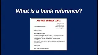 What is a bank reference?