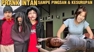PRANK INTAN DI KOST SAMPE PINGSAN & KESURUPAN !! Yogafamilly