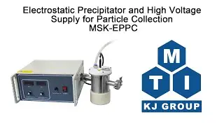 Electrostatic Precipitator and High Voltage Supply for Particle Collection - MSK-EPPC