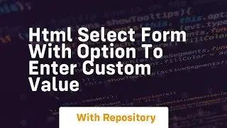 html select form with option to enter custom value