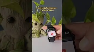 Скрытый веб-браузер на Apple Watch #applewatch #wearabletech