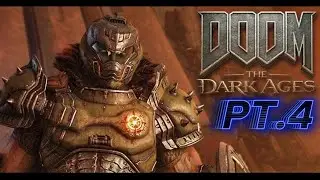 EP:313 PT.4 (DOOM THE DARK AGES) PS5 WALKTHROUGH IN 4K