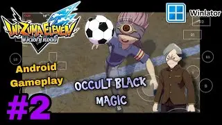 Inazuma Eleven Victory Road (Winlator) - Chronicle Mode - 