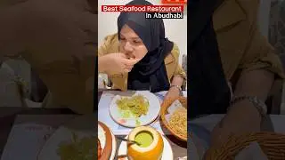 Special Seafood Varieties 😍 in Abudhabi⁉️Must try ‼️ #aaliyah_foodie #abudhabiblogger
