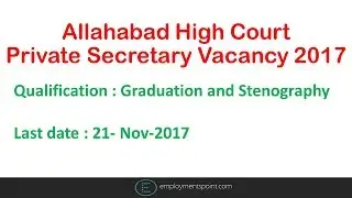 Stenographer Jobs | Allahabad High Court Private Secretary Vacancy 2017
