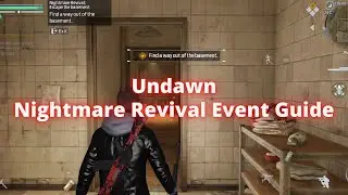 Nightmare Revival Event - Undawn