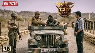 ছদ্মবেশ বদলে এসিপি প্রদ্যুমন ও দয়া কী করতে পাকিস্তানে পৌঁছালেন? || CID BANGLA || NEW EPISODE