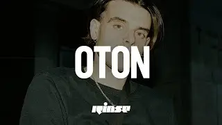 Oton (DJ set) | Rinse France