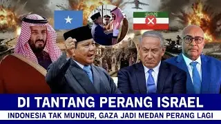 BERGEJOLAK! ISRAEL TANTANG PERANG INDONESIA, TNI PANTANG MUNDUR, GAZA JADI MEDAN PERANG LAGI
