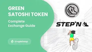 Green Satoshi Token | Step-by-step exchange tutorial