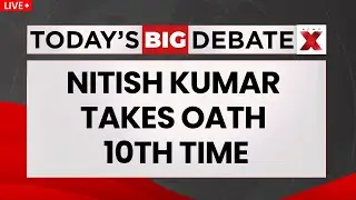 Big Debate on Bihar Action Plan LIVE | Nitish Kumar Begins 10th Term, 26 Ministers Take Oath