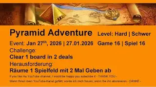 Pyramid Adventure - Hard #16 | Jan 27th, 2026