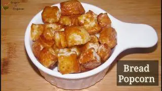 Bread Popcorn ||Crispy Caramel Bread Popcorn || Kids Special || Easy Bread Snack Recipe