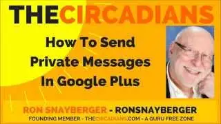 How To Send Private Messages In Google Plus - RonSnayberger