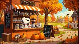 Snoopy&rsquo;s Autumn Caf&eacute; Shop ☕ Chill Lofi Music🍂 Cozy Lofi Beats for Relax & Focus