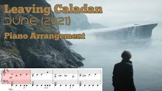 Leaving Caladan - Dune (2021) - Hans Zimmer, Piano Arrangement Sheet Music