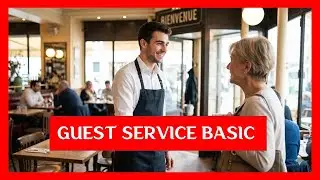 Basic Guest Service | Essential Skills for Hospitality
