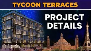 Tycoon Terraces Bahria Town Lahore Complete Details