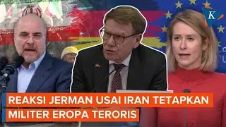 Jerman Berang Iran Balas Tetapkan Militer Eropa sebagai Organisasi Teroris