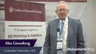 Alex Greenberg | 3D Printing 2023 | Coalesce Research Group | USA