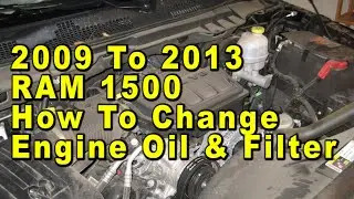 2009 To 2013 RAM 1500 How To Change Engine Oil & Filter With Part Numbers - PowerTech 4.7L V8
