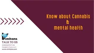 Know about Cannabis & mental health