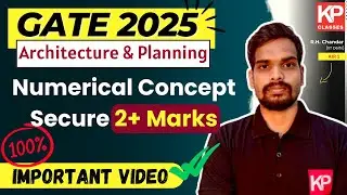 GATE 2025 Architecture: Master Key Concepts to Secure 2+ Marks!
