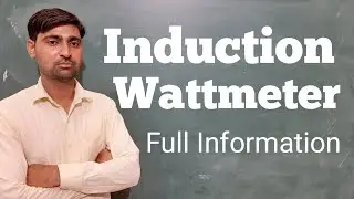 Induction Wattmeter Full Information