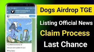 Dogs Listing Exchangel Dogs Coin Claim Update I Dogs Listing Binancel Dogs Airdrop Update