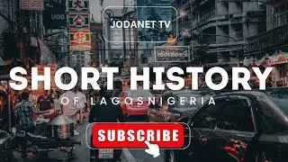Short History of lagos