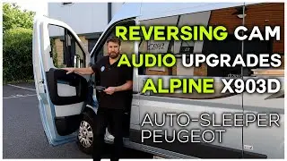 Auto-Sleeper&nbsp;Motorhome gets a Reversing&nbsp;Camera, Alpine&nbsp;Head Unit and Audio&nbsp;Upgrades!