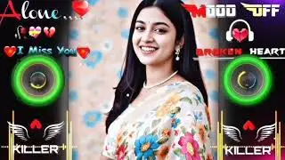 🔥Bollywood Remix Song | Dj Music Remix Song | | 😥 Sad Remix Song | New Hindi Song 2025 |