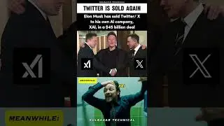 AI Musk Buys Twitter from Human Musk 😂| X Sold to xAI &ndash; Smart or Stupid?