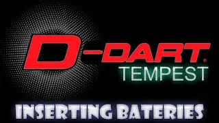 D-Dart Tempest Inserting Batteries