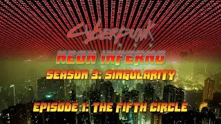 Neon Inferno Singularity Episode 1: The Fifth Circle