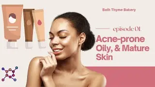 What is #ProjectSkincareBTB? Skincare for oily, acne-prone, and mature skin?