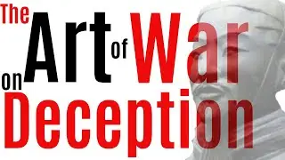 Deception in the Art of War - Strategies, Tactics, & the use of Spies